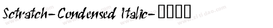 Sctratch-Condensed Italic字体转换